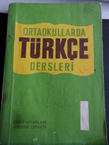 Ortaokullarda Türkçe Dersleri I