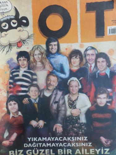 Ot Dergisi 2016 / 38 - Biz Güzel Bir Aileyiz