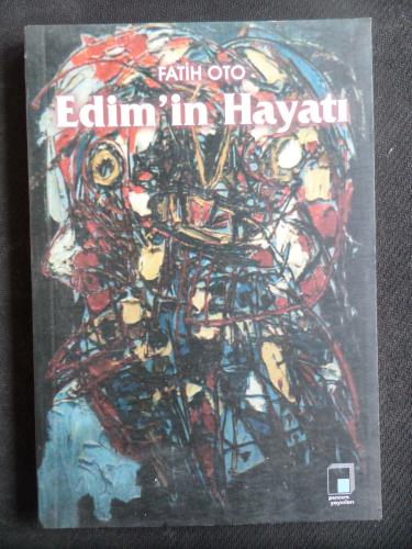 Edim'in Hayatı Fatih Oto