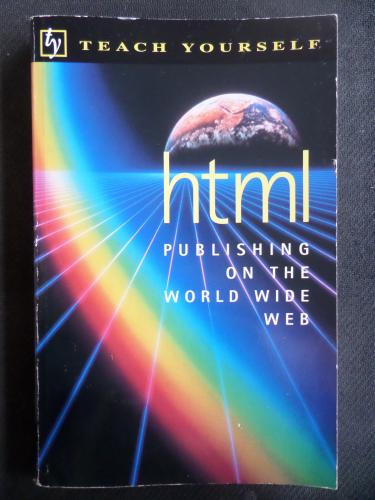 HTML Publıshıng On The World Wıde Web