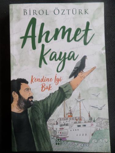 Ahmet Kaya Kendine İyi Bak