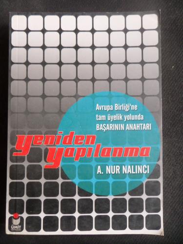 Yeniden Yapılanma A. Nur Nalıncı