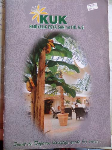 Kuk Hediyelik Eşya San. ve Tic. A. Ş.