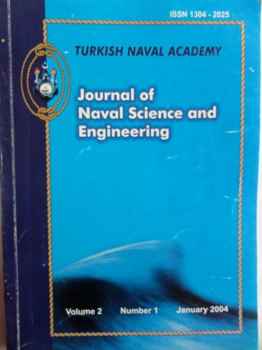 Journal of Naval Sciences and Engineering 2004 / Sayı: 1