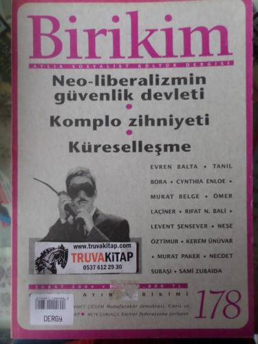 Birikim Dergisi 2004 / 178 - Neo-Liberalizmin Güvenlik Devleti