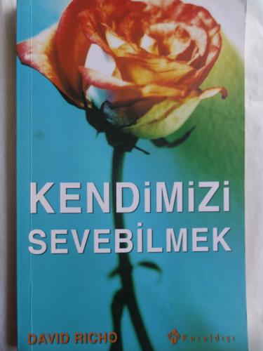 Kendinizi sevebilmek David Richo