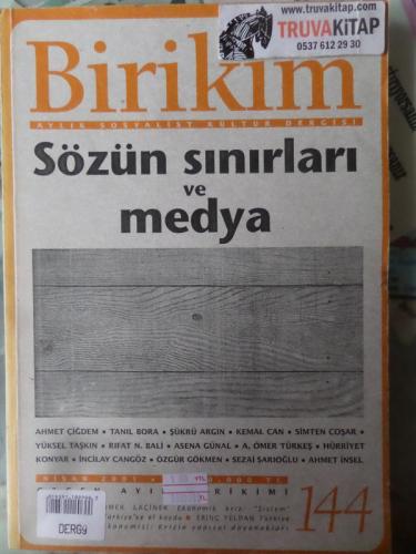 Birikim Dergisi 2001 / 144 - Sözün Sınırları Ve Medya