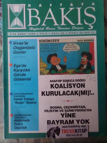 Haftaya Bakış 1996 / 43 - ANAP-RP Sonuca Doğru Koalisyon Kurulacak mı?