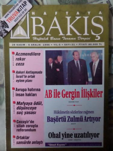 Haftaya Bakış 1996 / 31 -AB İle Gergin İlişkiler