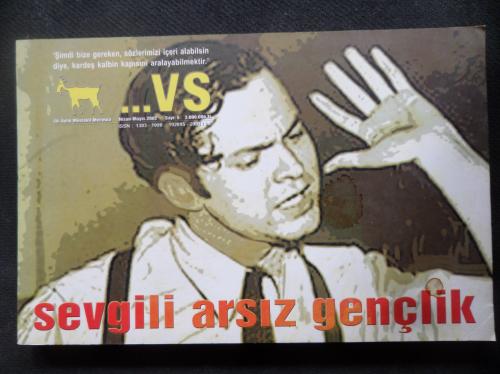 VS Aylık Müstakil Mecmua 2002 / 5 - Sevgili Arsız Gençlik