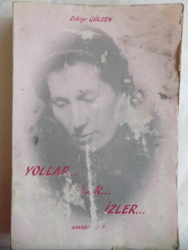 Yollar Yıllar İzler