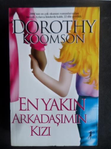 En Yakın Arkadaşımın Kızı Dorothy Koomson