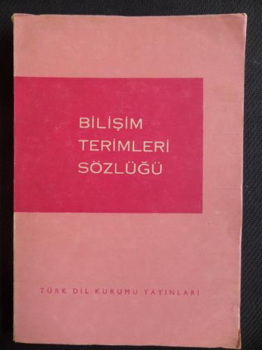 Bilişim Terimleri Sözlüğü