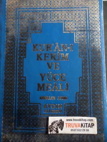 Kur'an-ı Kerim ve Yüce Meali Abdullah Aydın