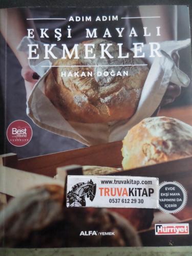 Adım Adım Ekşi Mayalı Ekmekler Hakan Doğan