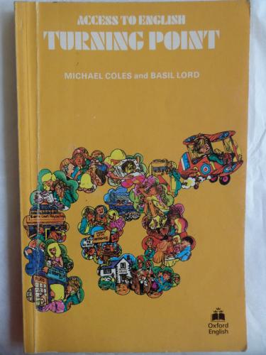 Access To English Turning Point Michael Coles