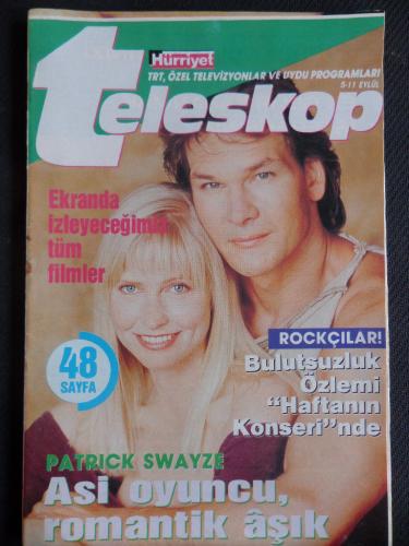 Hürriyet Teleskop Dergisi / 5-11 Eylül - Patrick Swayze Asi Oyuncu Romantik Aşık