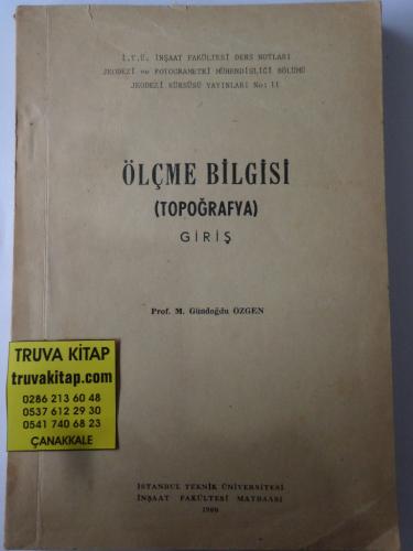 Ölçme Bilgisi - Topoğrafya - Giriş