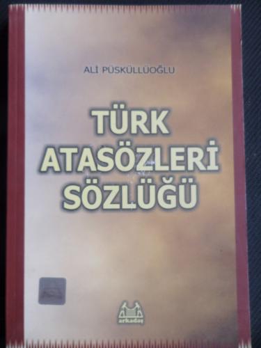 Türk Atasözleri Sözlüğü