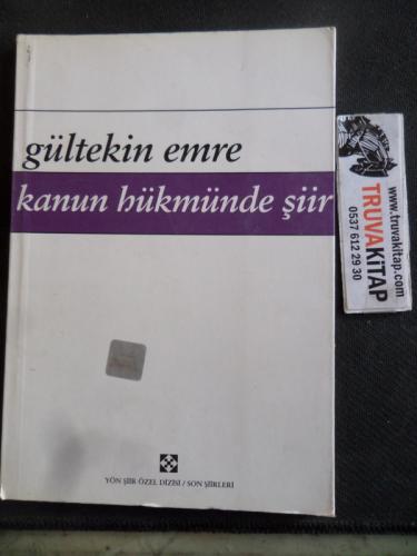 Kanun Hükmünde Şiir Gültekin Emre