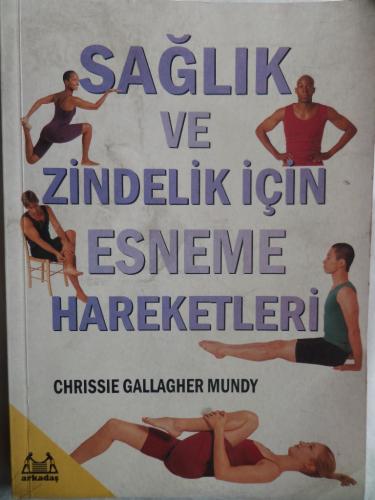 Sağlık Ve Zindelik İçin Esneme Hareketleri