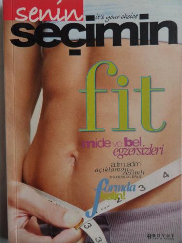 Senin Seçimin - Mide Ve Bel Egzersizleri