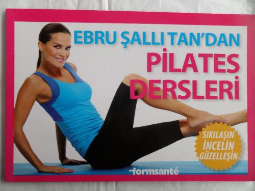 Ebru Şallı Tan'dan Pilates Dersleri