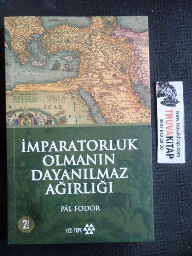 İmparatorluk Olmanın Dayanılmaz Ağırlığı