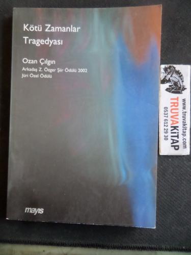 Kötü Zamanlar Tragedyası