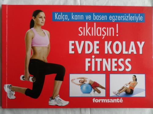 Kalça Karın Ve Basen Egzersizleriyle Sıkılaşın Evde Kolay Fitnes