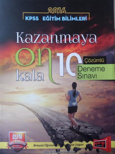 KPSS Eğitim Bilimleri Kazanmaya On Kala 10 Çözümlü Deneme Sınavı