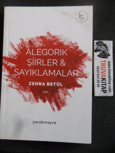 Alegorik Şiirler & Sayıklamalar