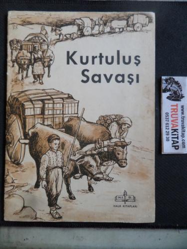 Kurtuluş Savaşı
