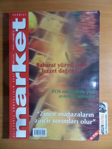 Alışveriş Dünyasının Sesi Market Dergisi 2001 - 4 / 62 - Baharat Yüzyıllardır Lezzet Dağıtıyor
