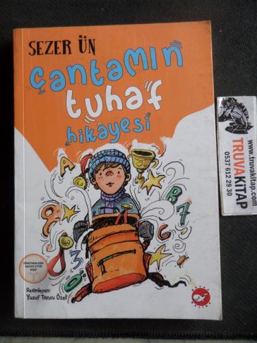 Çantamın Tuhaf Hikayesi Sezer Ün