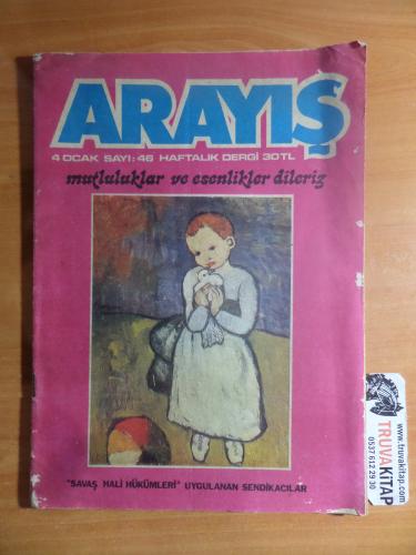 Arayış Dergisi 1982 / 46 - ''Savaş Hali Hükümleri'' Uygulanan Sendikacılar