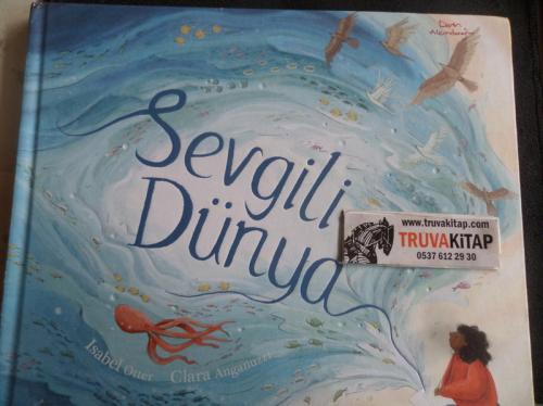 Sevgili Dünya