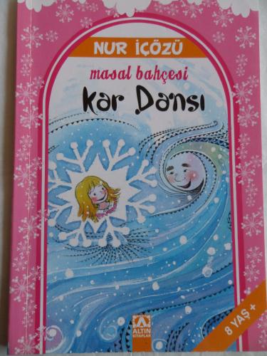 Masal Bahçesi Kar Dansı