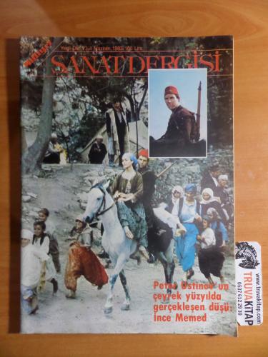 Milliyet Sanat Dergisi 1983 / 73 - Peter Ustinov'un Çeyrek Yüzyılda Gerçekleşen Düşü: İnce Memed