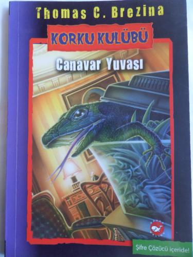 Korku Kulübü 12 - Canavar Yuvası Thomas Brezina