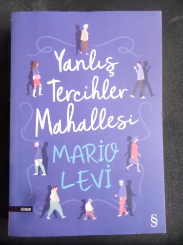 Yanlış Tercihler Mahallesi