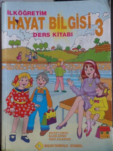 3. Sınıf Hayat Bilgisi Ders Kitabı Şevket Cansu