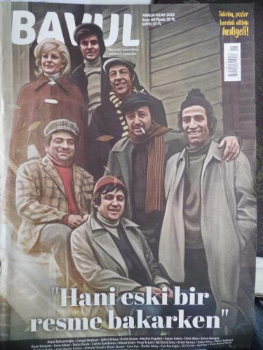 Bavul 2023 / 94 - Hani Eski Bir Resme Bakarken