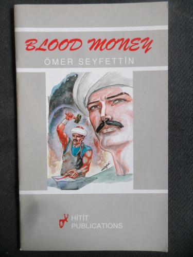 Blood Money Ömer Seyfettin