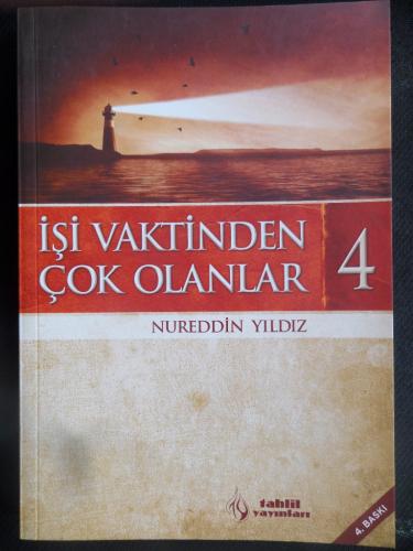 İş Vaktinden Çok Olanlar 4