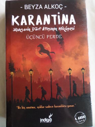 Karantina Üçüncü Perde