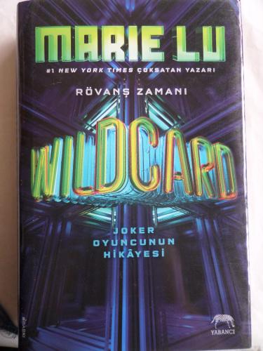 Wildcard - Joker Oyuncunun Hikayesi Marie Lu