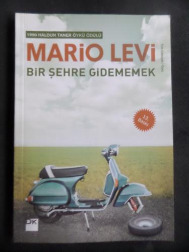 Bir Şehre Gidememek