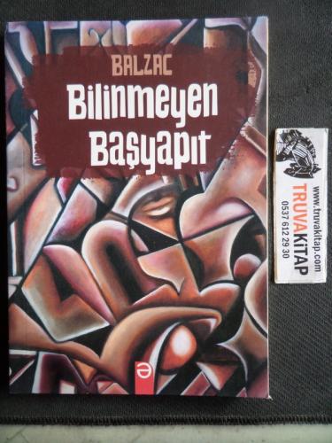 Bilinmeyen Başyapıt Honore De Balzac