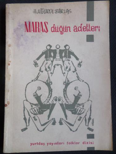 Maraş Düğün Adetleri